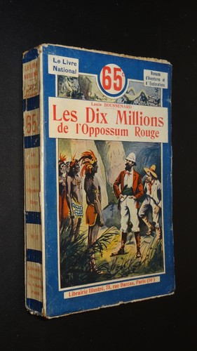 Les dix millions oppossum - les, l'oppossum