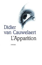 L'Apparition - Cauwelaert, Didier van