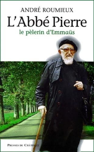 Abbé pierre le pèlerin - pierre:,