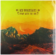 Red Mountains Down With the