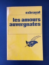 Les Amours auvergnates | Charles Exbrayat | Etat correct