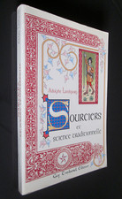 ALSACE : SOURCIERS et SCIENCE TRADITIONNELLE Adolphe LANDSPURG signé