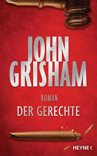 Der gerechte roman john - der, gerechte: