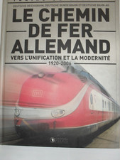 TRAIN DE LEGENDE - LE CHEMIN DE FER ALLEMAND - 1920/2006 - EDITIONS ATLAS -