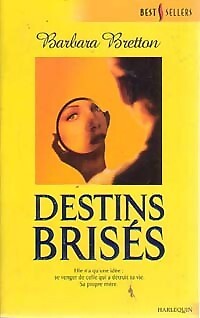 Destins brisés barbara - brisés,