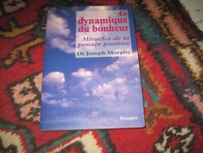 Dr Joseph MURPHY: la dynamique