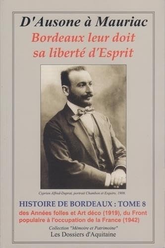 Histoire bordeaux tome - histoire, 8