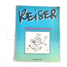 BD Reiser - Saison Des Amours - Éditions Albin Michel - 1986 