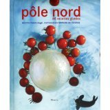 Augé Pierre - Pôle Nord : 48 recettes givrées - 2009 - relié