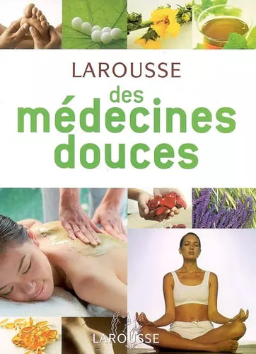 Larousse des médecines