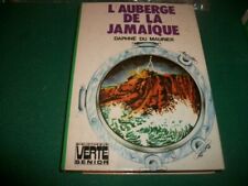 L AUBERGE DE LA JAMAIQUE  DU MAURIER 1977   BIBLIOTHEQUE VERTE SENIOR