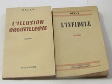 L'illusion orgueilleuse - l'infidèle (lot de 2 livres) | Delly | Etat correct
