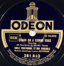 Émile Prud'homme et son ensemble : Quand on a comme vous 78 tours ODÉON 281.823