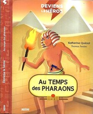 DEVIENS LE HEROS T4 : AU TEMPS