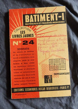 Collection LES LIVRES JAUNES N° 24 - Bâtiment-I : Matériaux et Procédés Modernes