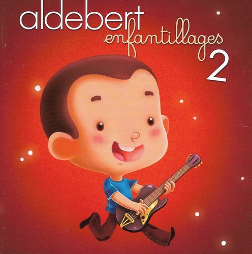 Aldebert enfantillages - 2,