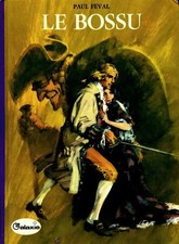 Le bossu - Paul Féval -