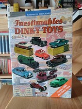 Inestimables Dinky Toys - L'argus des Dinky Toys Stéphane Brochard - 2005