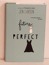 Future perfect jen larsen - by,