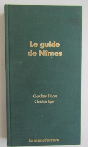 Guide nimes pont du - le,