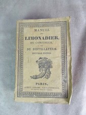 MANUEL DU LIMONADIER, DU CONFISEUR ET DU DISTILLATEUR. 1825.