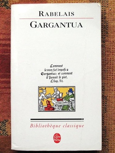 Gargantua rabelais - -,