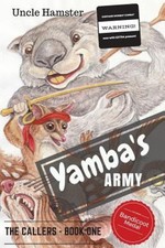 Yamba's Army: The Callers Book
