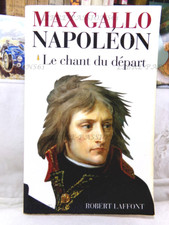 NAPOLÉON, TOME I, LE CHANT DU