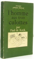 L'homme aux trois culottes