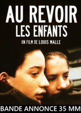 Bande Annonce 35 mm Au revoir