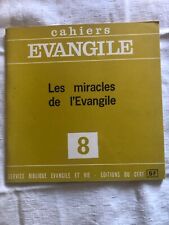 Cahiers Evangile n° 8 - Les miracles de l'Evangile, Le miracle dans la Bible ...
