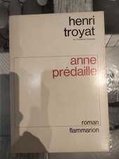 Livre Henri Troyat, Anne
