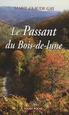 Le passant du Bois-de-lune -