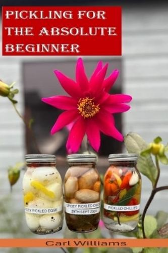 Carl williams pickling for the - carl,
