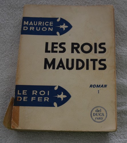 Maurice druon les rois maudits - maurice,