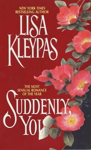 Lisa kleypas suddenly - lisa, you