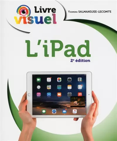 Livre visuel ipad air - l'ipad,