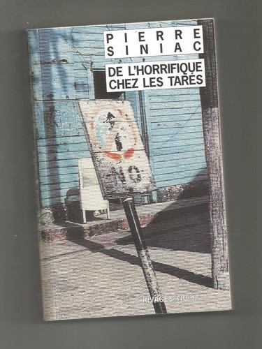 Horrifique chez les - de, l'horrifique