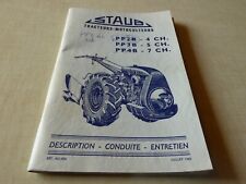 Tracteur Motoculteur STAUB PP 2B et PP 3B PP4B - conduite et entretien 1960