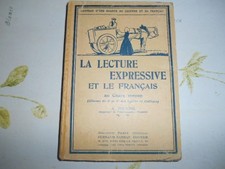 livre d école ancien la lecture expressive et le francais 1939