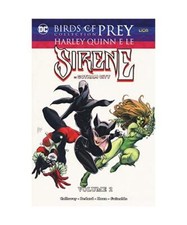 Harley Quinn e le sirene di Gotham City. Birds of prey collection (Vol. 2), Beda