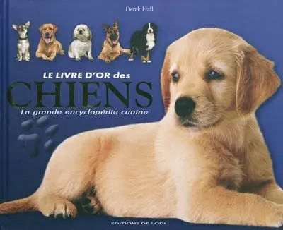 Livre des chiens la - livre, d'or