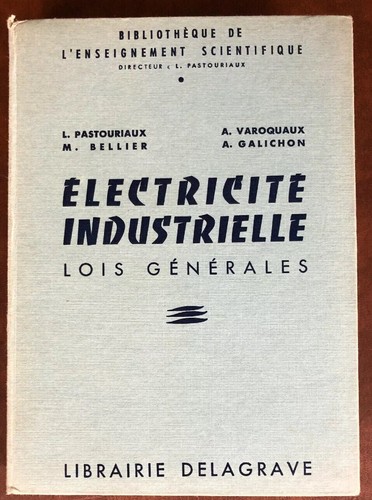 Electricité industrielle lois - electricitÉ,