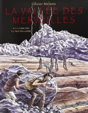 Vallee des merveilles (La) -