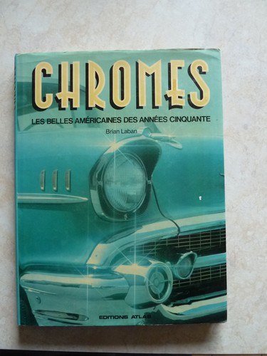 Chromes les belles americaines - les,