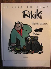 Le Fils du Chat, tome 3 : Rikiki - Geluck, Philippe