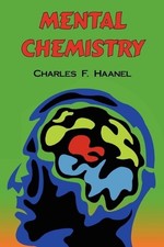 Charles F Haanel Mental