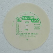 Disque souple single 45 T / GROSJEAN RAMA / LE MARCHAND DE BONHEUR / N°6