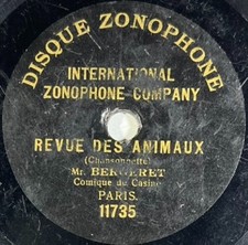 Bergeret (1902) Revue des animaux 78 RPM 7" DISQUE ONE-SIDE ZONOPHONE 11735
