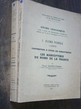 GEOLOGIE  Danzé-Corsin paule : les marioptéris du nord de la France 1953 2 Vol.